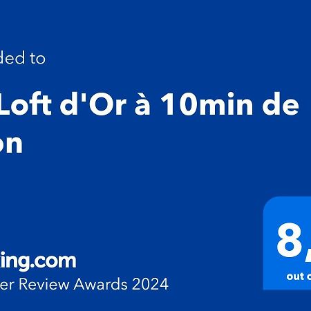 Le Loft D'Or A 10Min De Lyon Apartment Шампан-о-Мон-д'Ор Екстериор снимка
